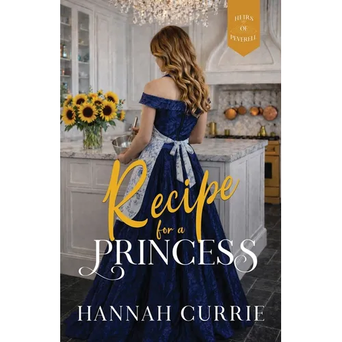 Recipe for a Princess