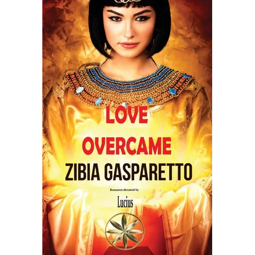 Love Overcame