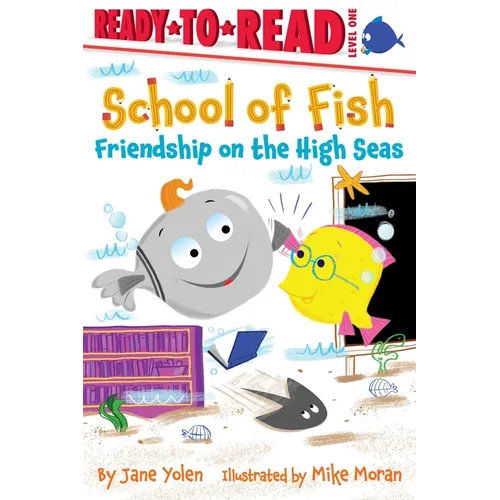 Friendship on the High Seas: Ready-To-Read Level 1