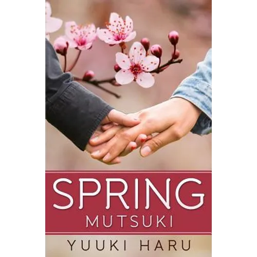 Spring: Mutsuki