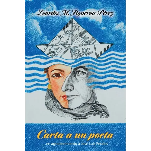 Carta a un poeta: ...en agradecimiento a José Luis Perales