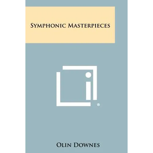 Symphonic Masterpieces