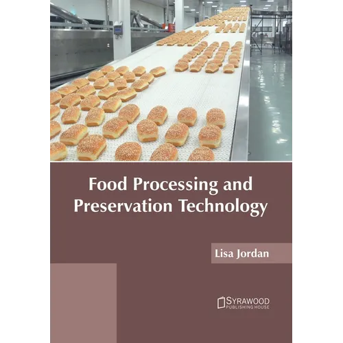 Food Processing and Preservation Technology