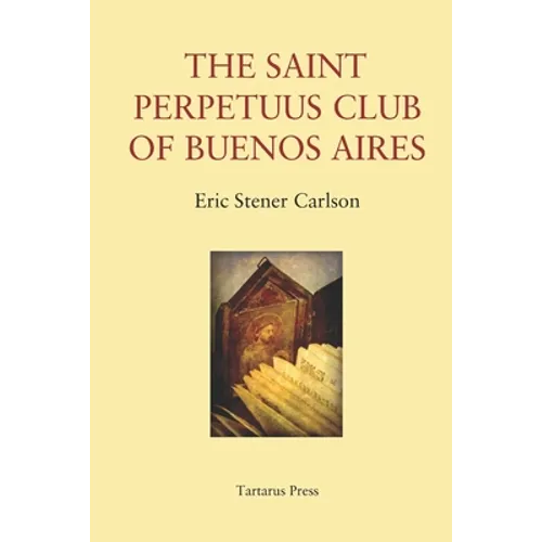 The St Perpetuus Club of Buenos Aires
