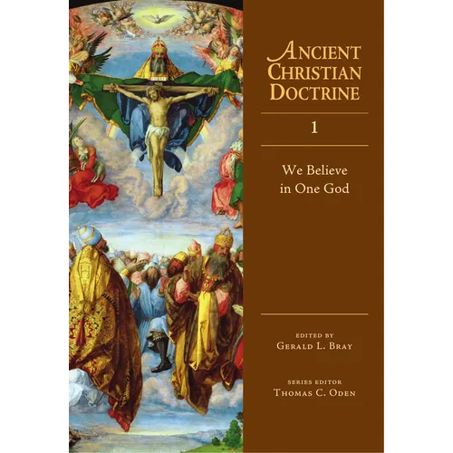 We Believe in One God: Volume 1