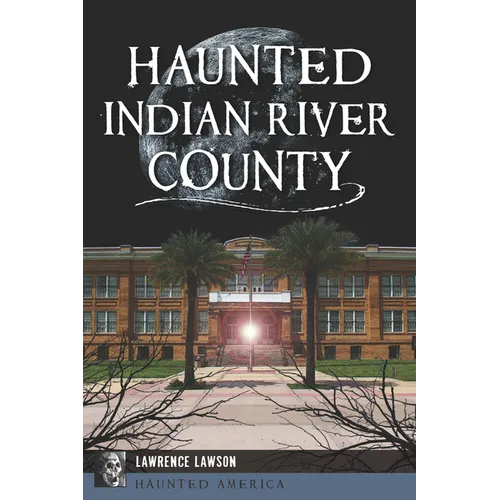 Haunted Indian River County