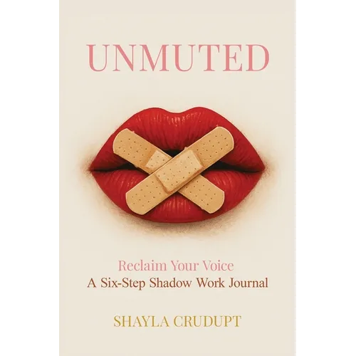 UNMUTED Reclaim your Voice