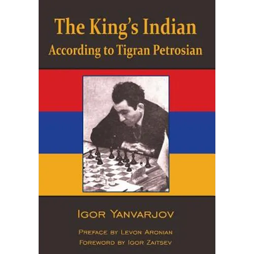 The King's Indian According to Tigran Petrosian