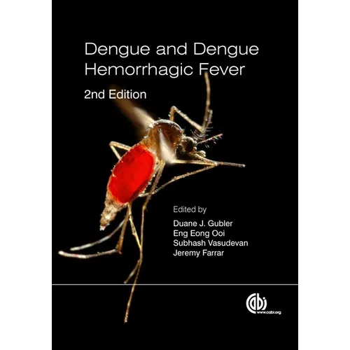 Dengue and Dengue Hemorrhagic Fever