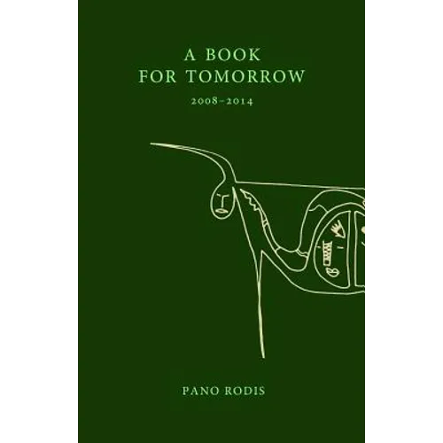 A Book for Tomorrow: A chapbook of poems by Pano Rodis