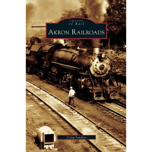 Akron Railroads