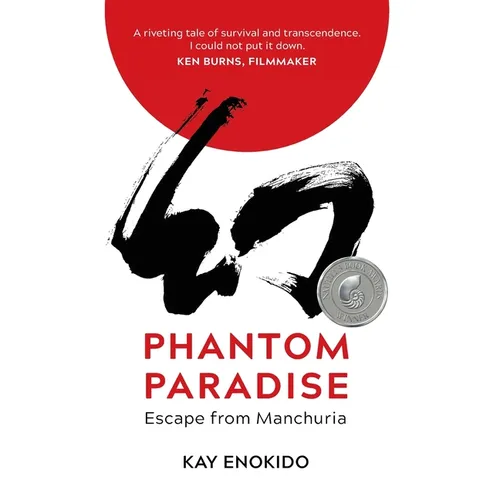Phantom Paradise: Escape from Manchuria