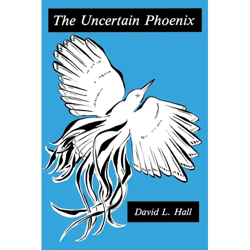 The Uncertain Phoenix: Toward a Post-Cultural Sensibility