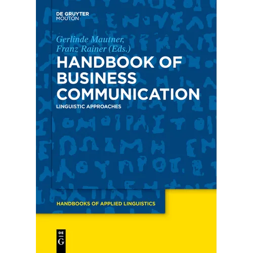 Handbook of Business Communication: Linguistic Approaches