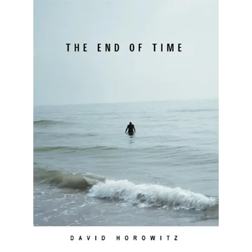 The End of Time