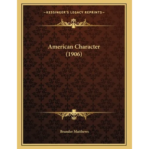 American Character (1906)