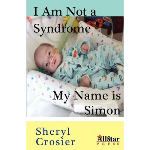 I Am Not a Syndrome - My Name is Simon