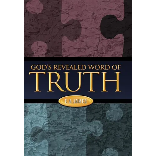 God's Revealed Word of Truth