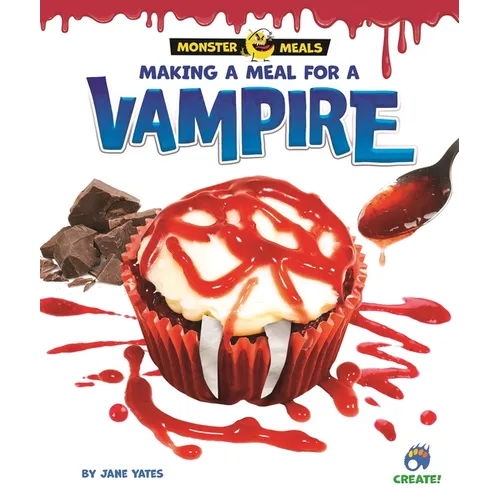 Making a Meal for a Vampire