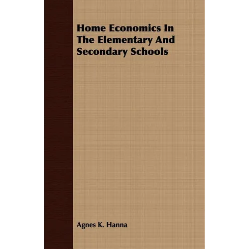 Home Economics In The Elementary And Secondary Schools