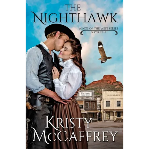 The Nighthawk: Historical Western Romance