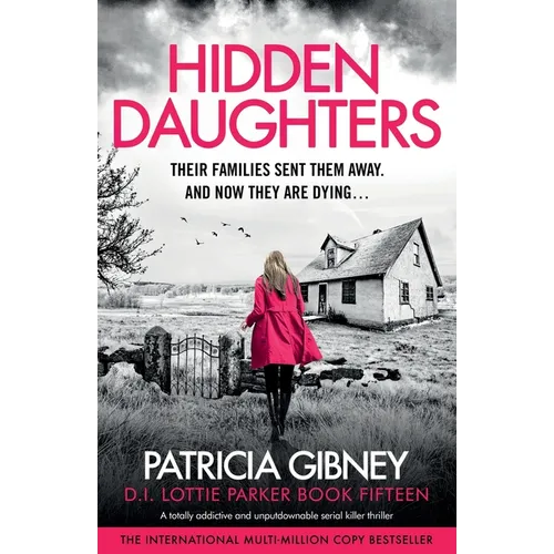 Hidden Daughters: A totally addictive and unputdownable serial killer thriller
