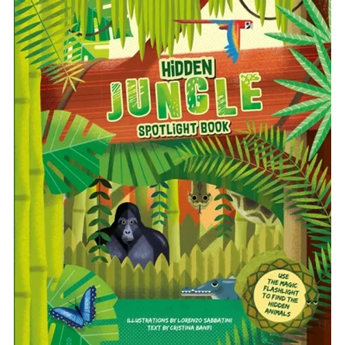 Hidden Jungle: Spotlight Book