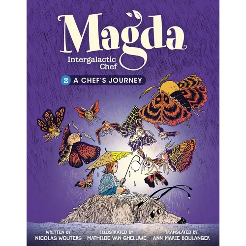 A Chef's Journey: Book 2