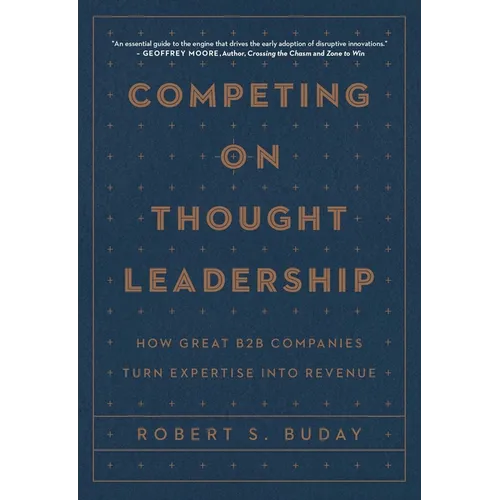 Competing on Thought Leadership