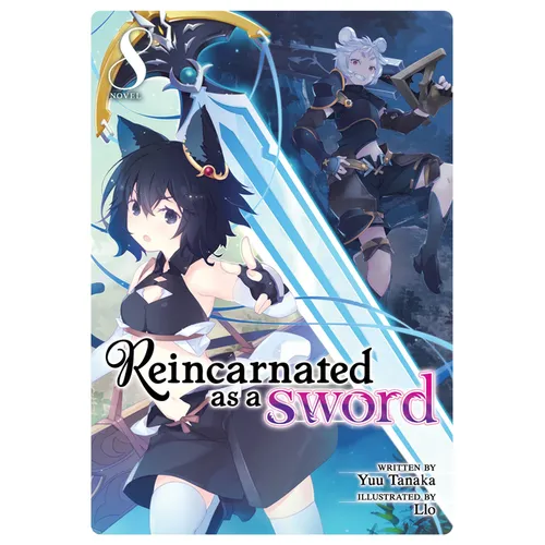 Reincarnated as a Sword (Light Novel) Vol. 8