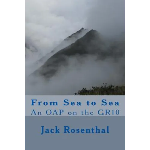 From Sea to Sea: An OAP on the GR10