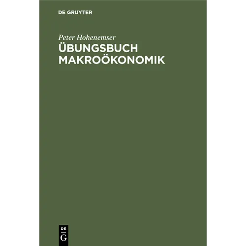 Übungsbuch Makroökonomik