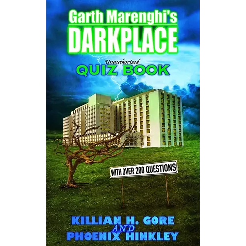 Garth Marenghi's Darkplace Unauthorised Quiz Book