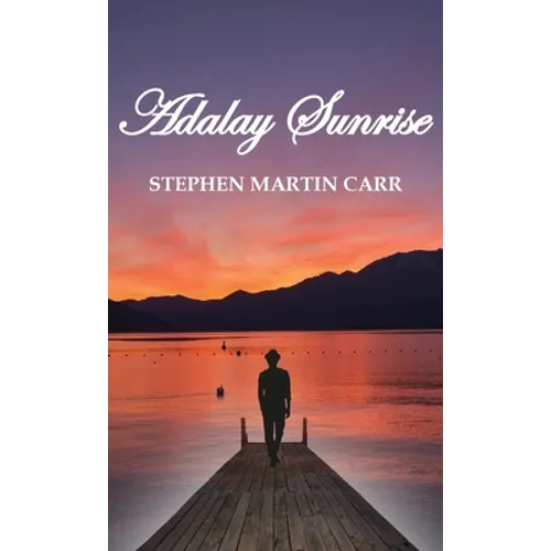 Adalay Sunrise: A Collection of Sonnets