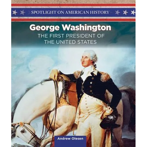 George Washington: America's History Maker