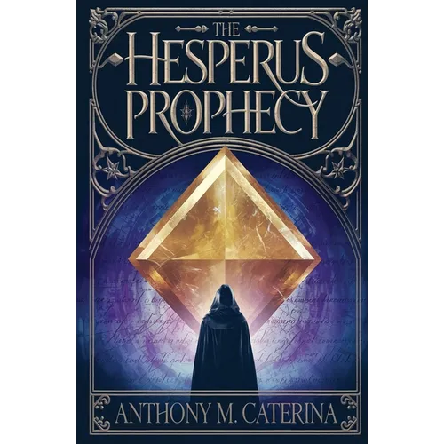 The Hesperus Prophecy