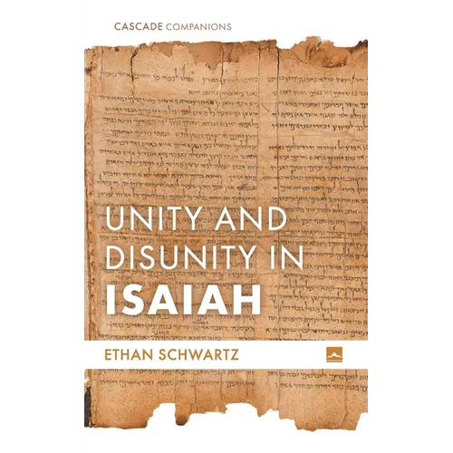 Unity and Disunity in Isaiah