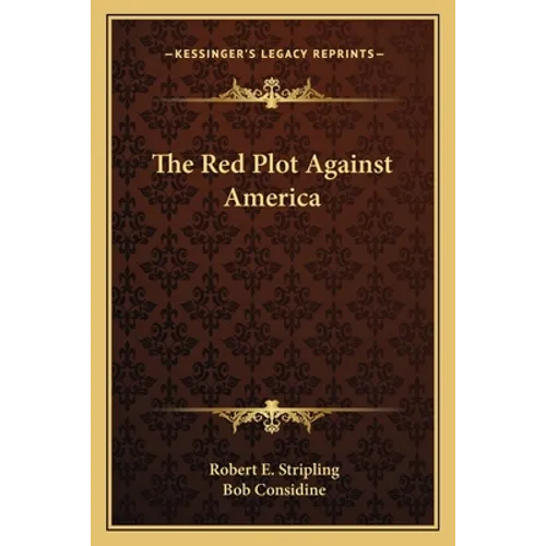 The Red Plot Against America