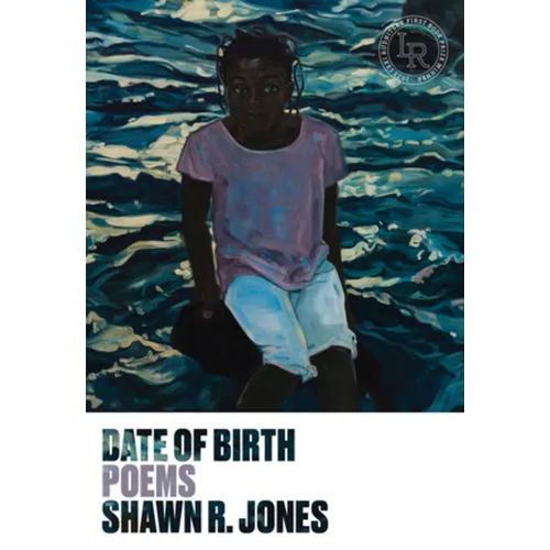 Date of Birth: Poems