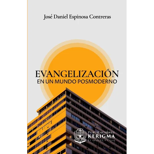 Evangelización en un mundo posmoderno
