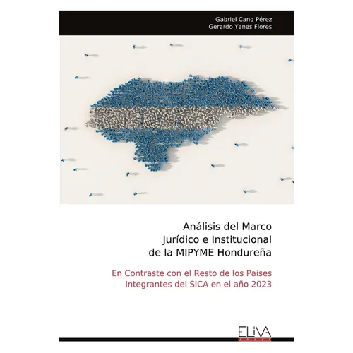 Análisis del Marco Jurídico e Institucional de la MIPYME Hondureña