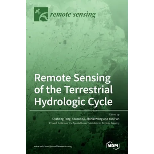 Remote Sensing of the Terrestrial Hydrologic Cycle