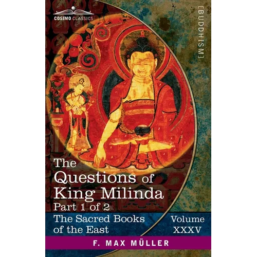 The Questions of King Milinda, Part 1 of 2