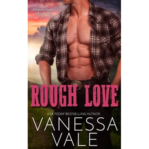 Rough Love