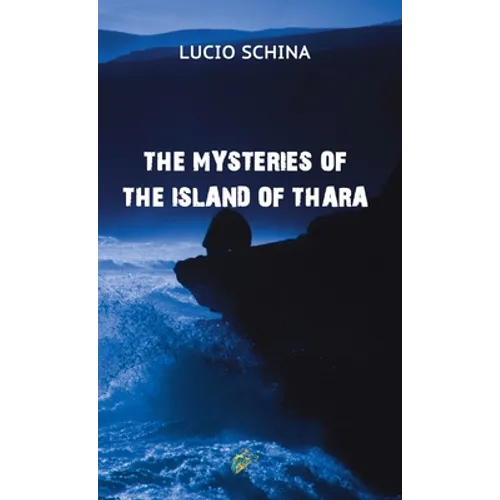 The Mysteries of the Island of Thara