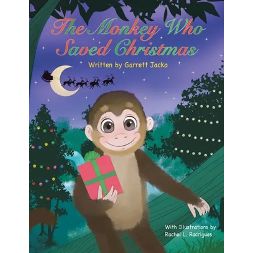 The Monkey Who Saved Christmas