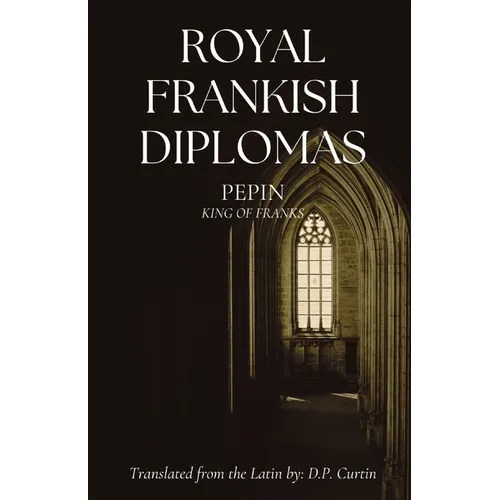 Royal Frankish Diplomas