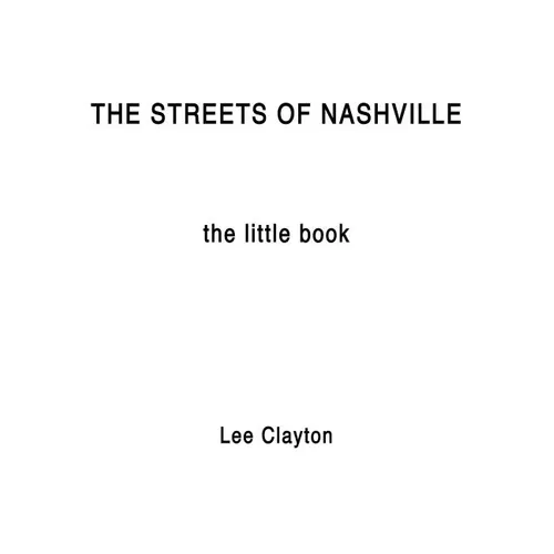 The Streets of Nashville: The Little Book