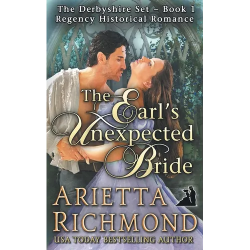 The Earl's Unexpected Bride: Regency Historical Romance
