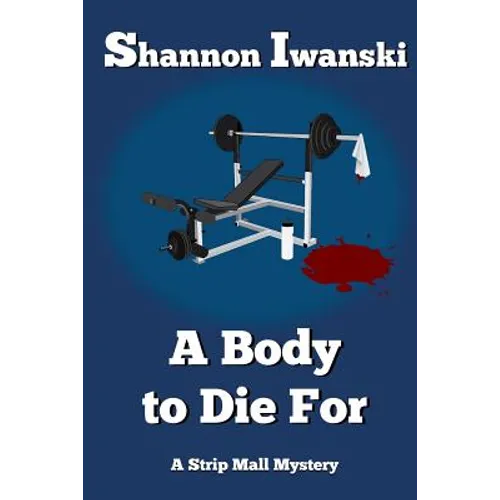 A Body to Die For